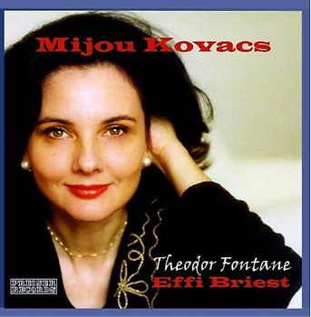 Mijou Kovacs - Effi Briest