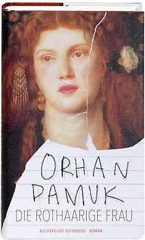 Die rothaarige Frau - Orhan Pamuk [Gebundene Ausgabe]