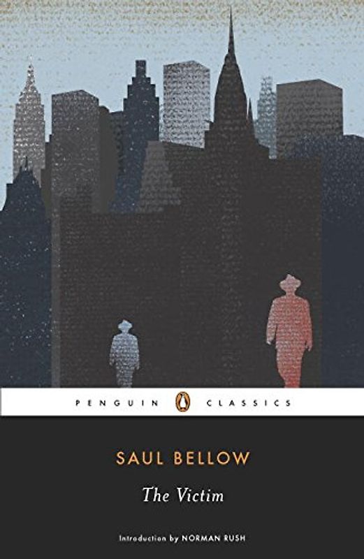 The Victim (Penguin Classics) - Saul Bellow
