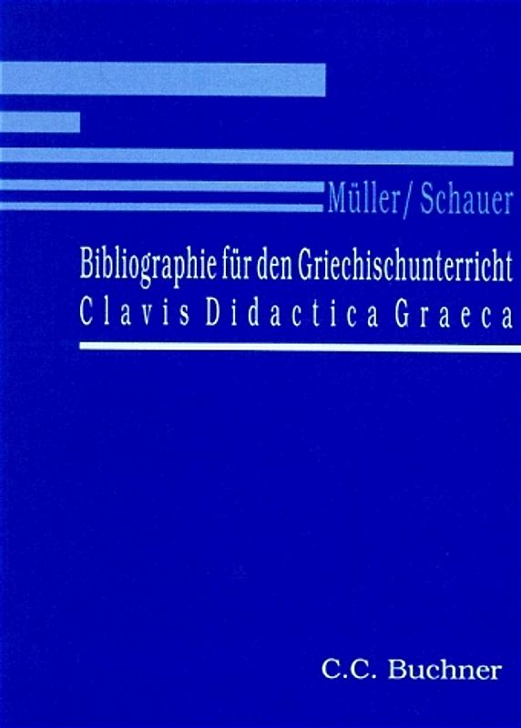 Bibliographie für den Griechischunterricht