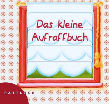 Das kleine Aufraffbuch