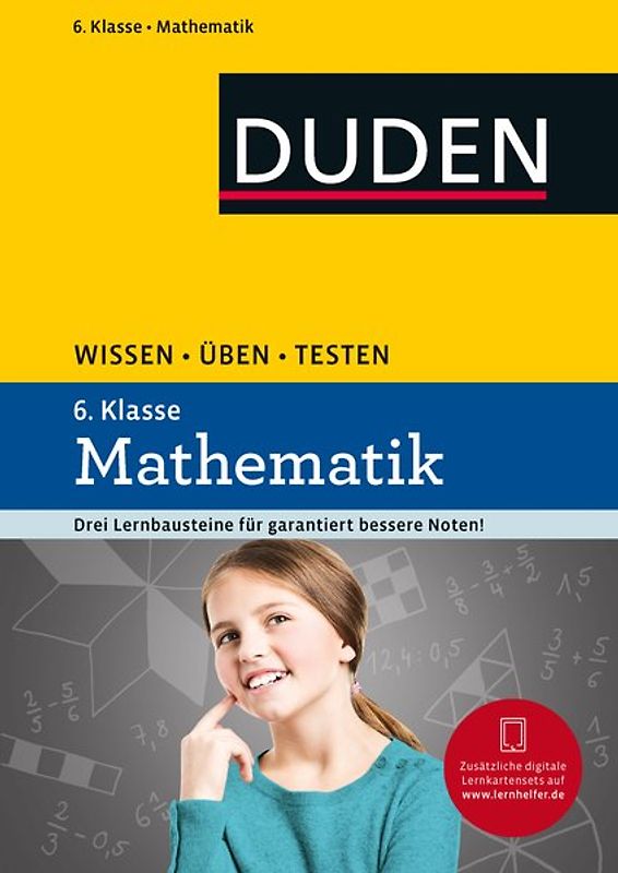 Wissen – Üben – Testen: Mathematik 6. Klasse