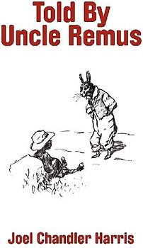 Told By Uncle Remus