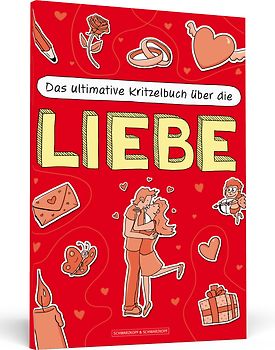Das ultimative Kritzelbuch über die Liebe