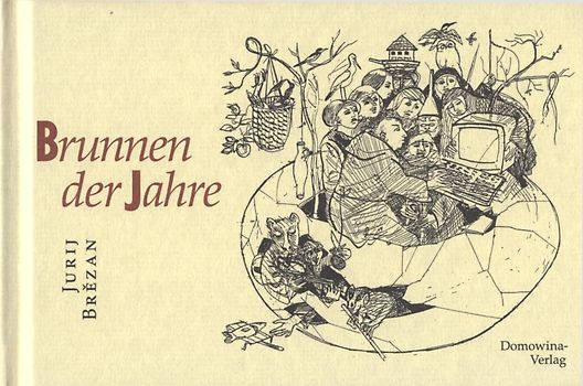 Ze studnje let /Brunnen der Jahre