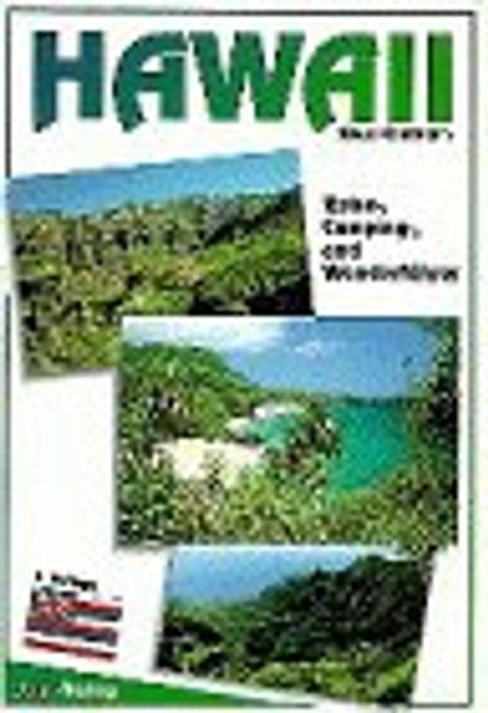 Hawaii. Reise-, Camping- und Wanderführer