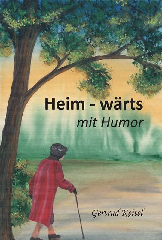 Heim - wärts mit Humor
