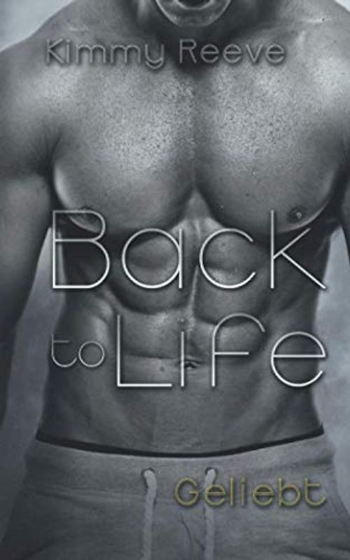 Back to Life: Geliebt