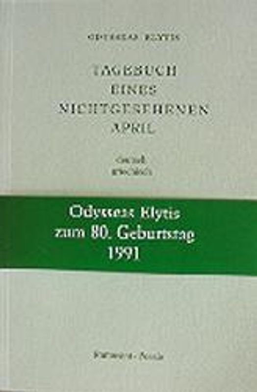 Tagebuch eines nichtgesehenen April