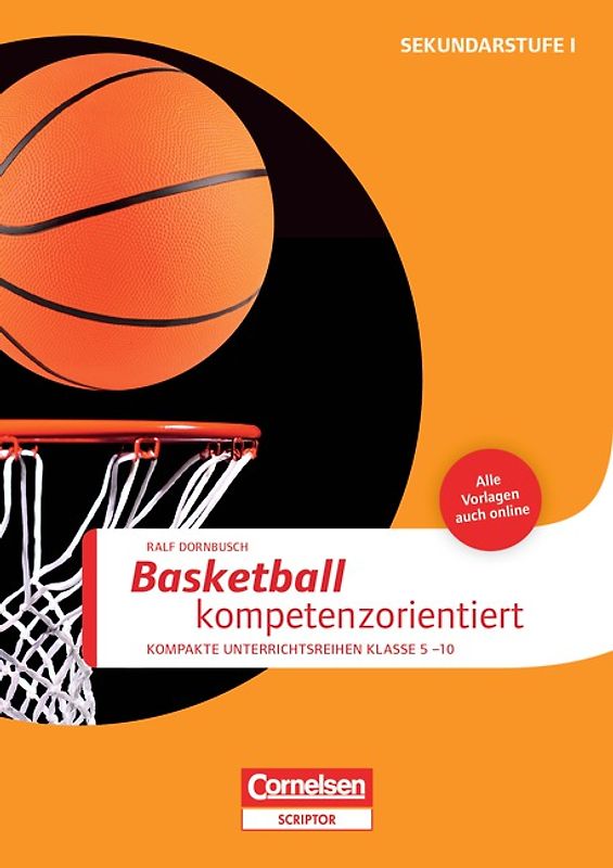 Sportarten / Basketball kompetenzorientiert. Buch mit Kopiervorlagen über Webcode