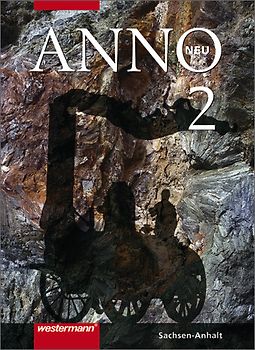 ANNO neu - Ausgabe für Gymnasien in Sachsen-Anhalt