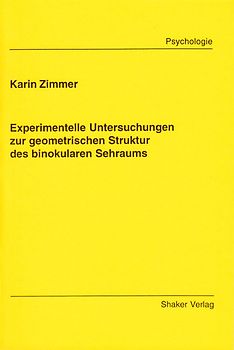 Experimentelle Untersuchungen zur geometrischen Struktur des binokularen Sehraums