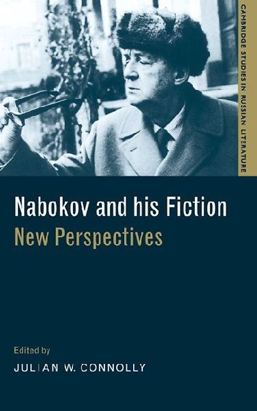 Nabokov and His Fiction
