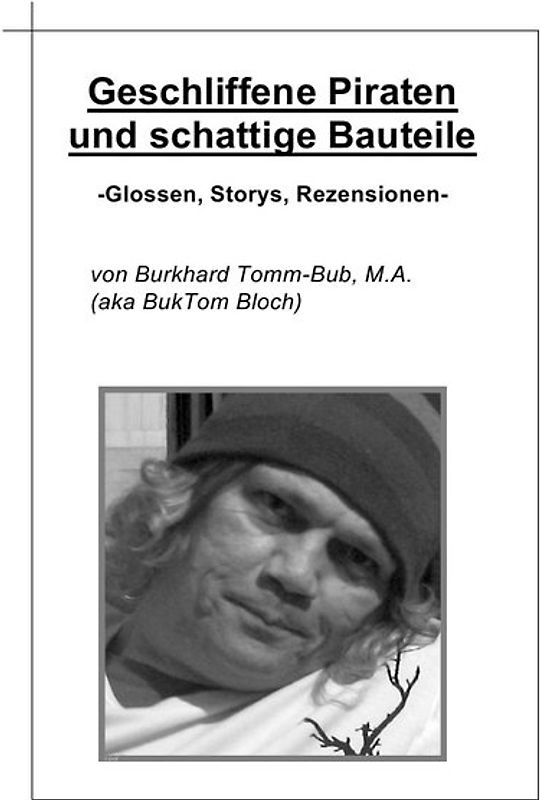 Geschliffene Piraten und schattige Bauteile