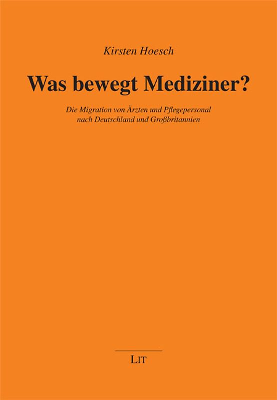 Was bewegt Mediziner?