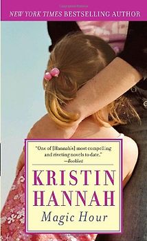 Magic Hour - Hannah, Kristin