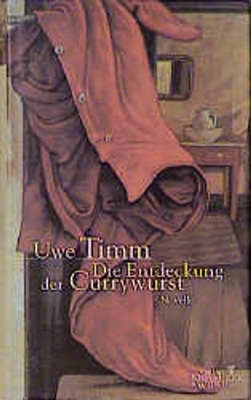 Die Entdeckung der Currywurst