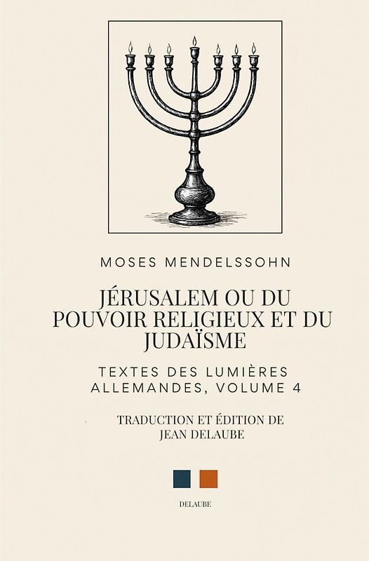Jérusalem ou du pouvoir religieux et du judaïsme