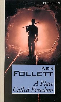 A Place Called Freedom