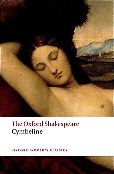The Oxford Shakespeare: Cymbeline (Oxford World's Classics) - William Shakespeare