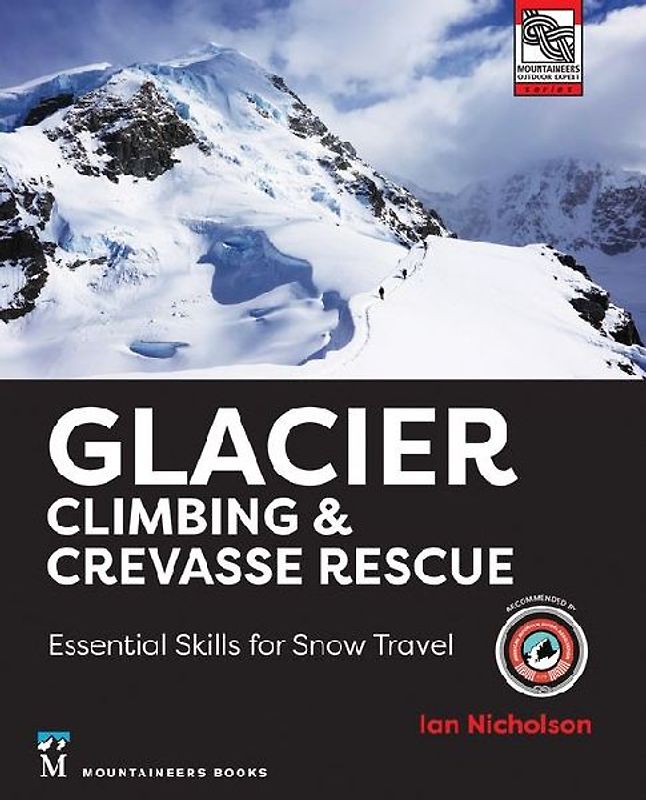 Glacier Climbing & Crevasse Rescue