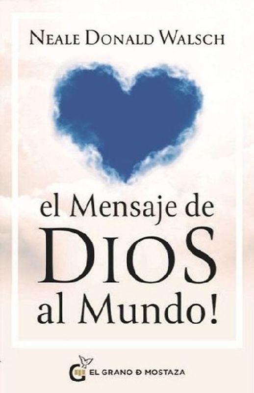 Mensaje de Dios Al Mundo, El