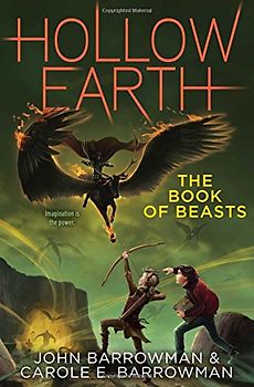 The Book of Beasts (Hollow Earth, Band 3)