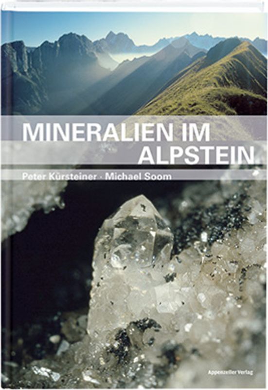 Mineralien im Alpstein