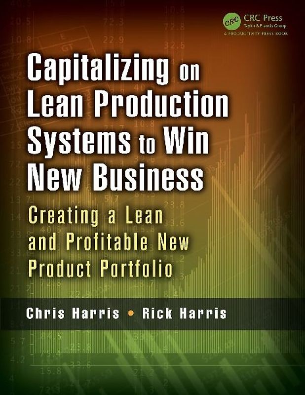 Capitalizing on Lean Production Systems to Win New Business