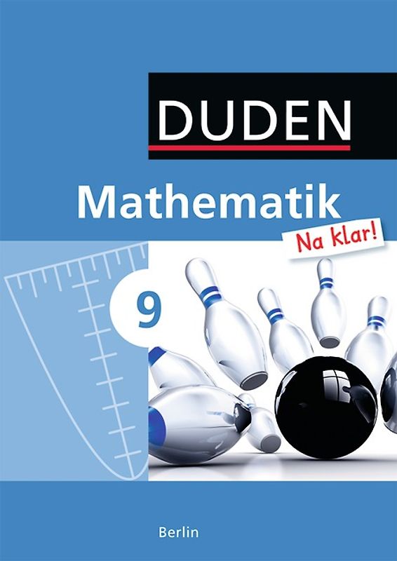 Mathematik Na klar! - Sekundarschule Berlin / 9. Schuljahr - Schülerbuch