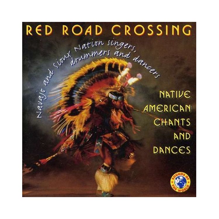 Red Road Crossing - Native American Chants & Dance gebraucht kaufen