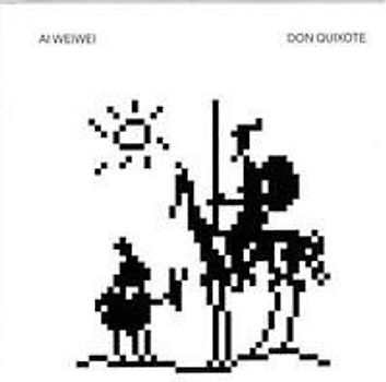 AI WEI WEI. DON QUIXOTE