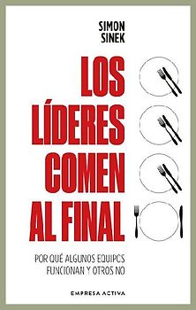 Líderes Comen Al Final, Los (Ed. Revisada)