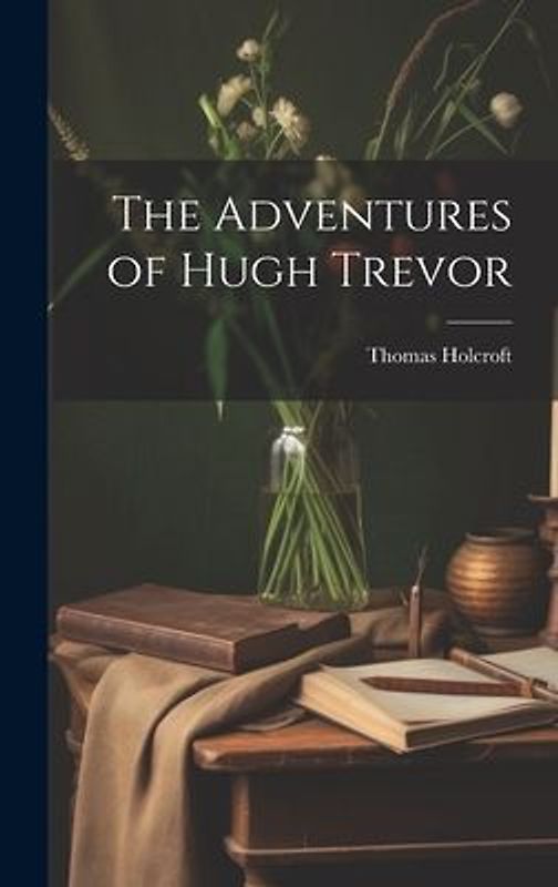 The Adventures of Hugh Trevor