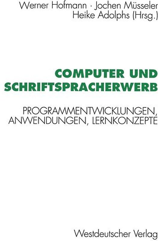 Computer und Schriftspracherwerb