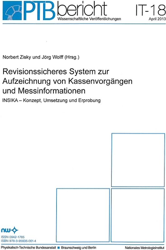 Revisionssicheres System zur Aufzeichnung von Kassenvorgängen und Messinformationen