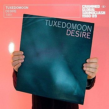 Tuxedomoon - Desire