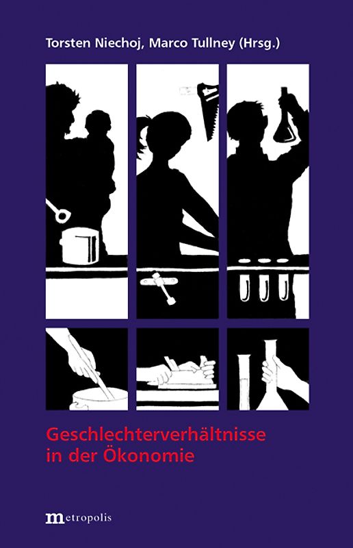 Geschlechterverhältnisse in der Ökonomie