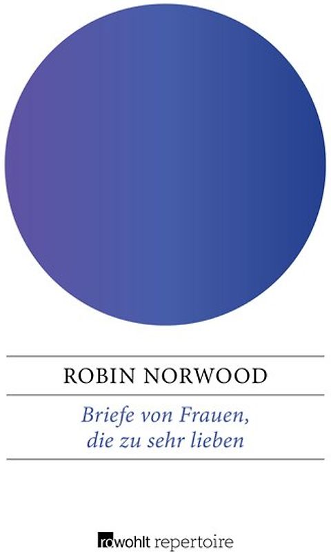 Briefe von Frauen, die zu sehr lieben