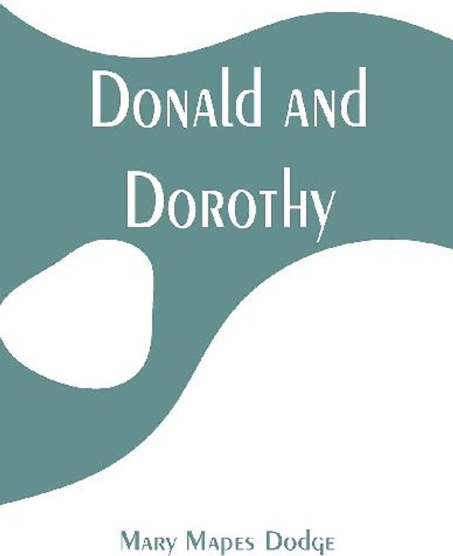 Donald and Dorothy