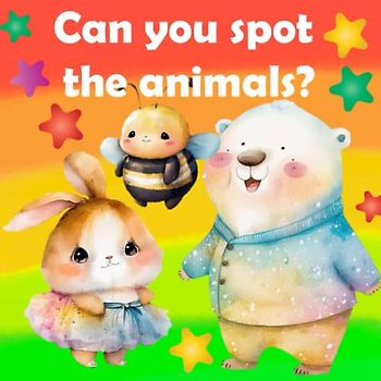 Can You Spot the Animals? An Animal Activity Book for Toddlers ages 1-3, 3-5: An Animal Activity Book for Toddlers ages 1-3, 3-5, 32 Pages