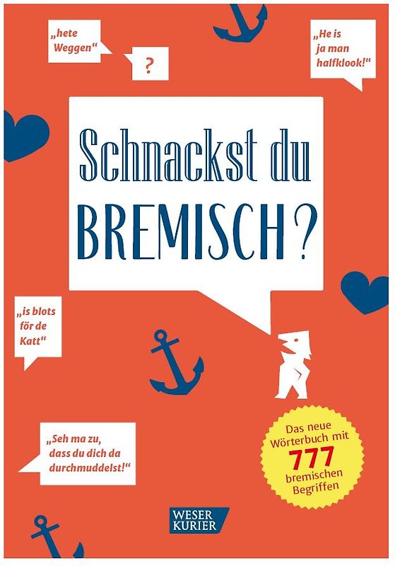 Schnackst du Bremisch?