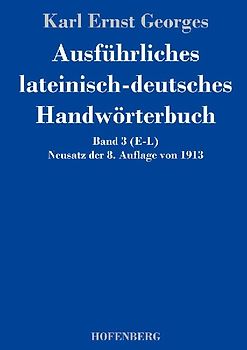 Ausführliches lateinisch-deutsches Handwörterbuch