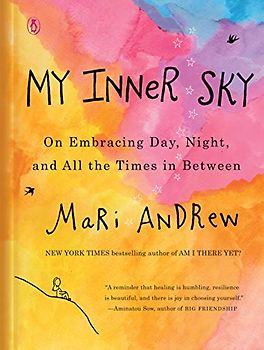 My Inner Sky: On Embracing Day, Night, and All the Times in Between