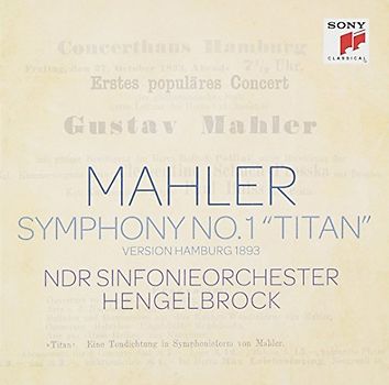 Sinfonie 1 "Titan" (Version 1893)