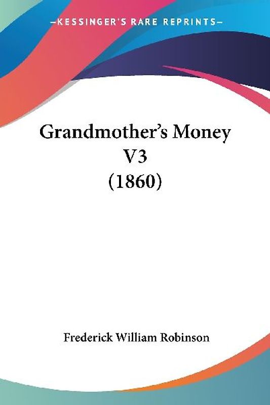 Grandmother's Money V3 (1860)