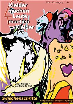 Kleider machen Leute machen Kleider