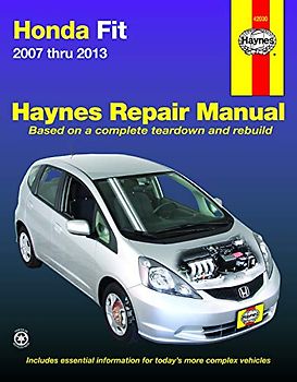 Honda Fit 2007 Thru 2013 (Hayne's Automotive Repair Manual)