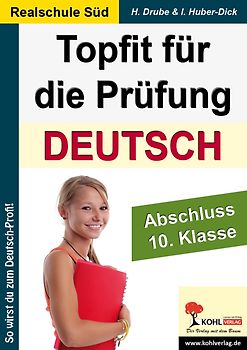 Topfit für die Prüfung / Deutsch (Realschule)