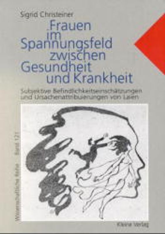 Frauen im Spannungsfeld zwischen Gesundheit und Krankheit